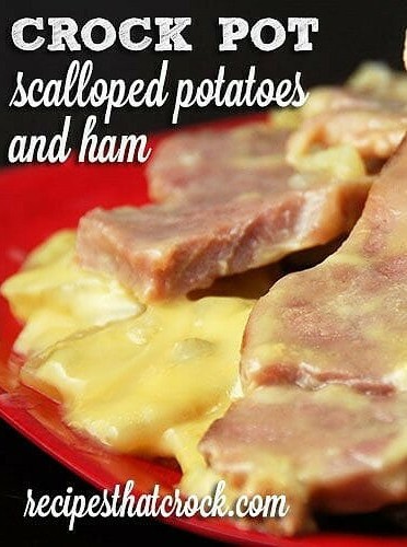 Crock Pot Scalloped Potatoes and Ham