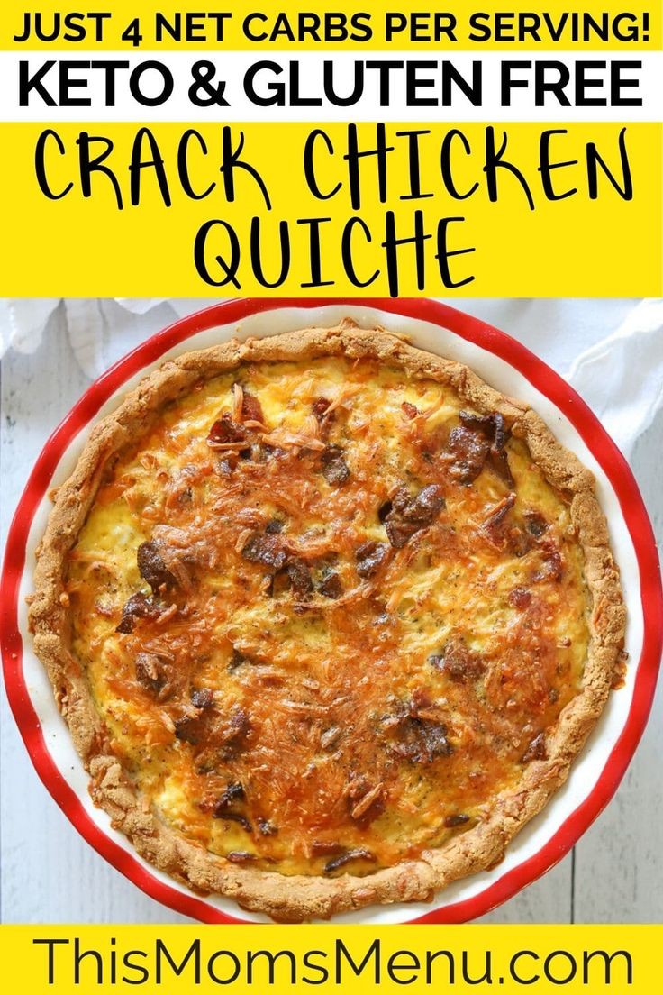 Keto Chicken Quiche with Crack Flavor