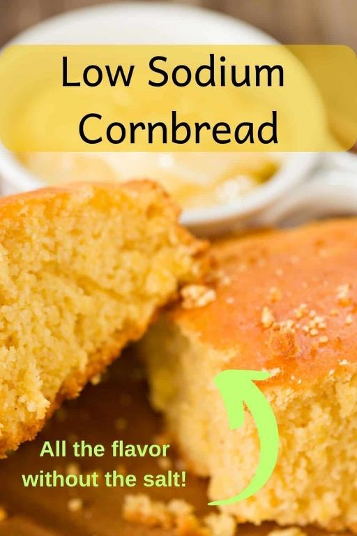 Low Salt Sweet Cornbread